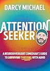 Attention Seeker:...