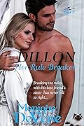 Dillon: Her Rule Breaker