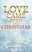 LOVE CAME DOWN AT CHRISTMAS