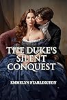 The Duke’s Silent...