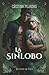 La Sinlobo: Wolves and Faes I