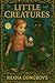 Little Creatures by Shana M Congrove