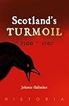 Scotland's Turmoi...