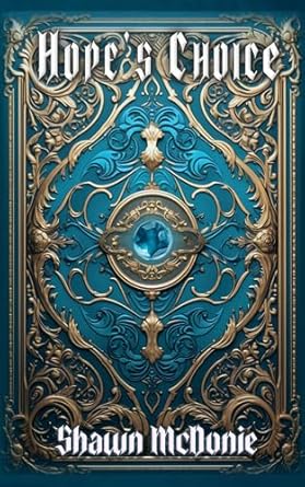 Hopes Choice - Aqua of Medford (Stories from Medford Book 1)