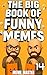 The Big Book of Funny Memes 14