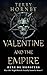 Valentine and the Empire (V...