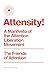 Attensity! by The Friends of Attention