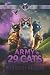 Army of 29 Cats: A Daring Feline Adventure to Save Atomic City