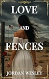 Love and Fences