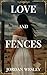 Love and Fences (Echoes of War and Love Series Book 3)