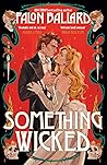 Something Wicked