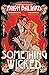Something Wicked