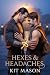 Hexes & Headaches by Kit Mason