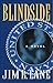 Blindside: A Novel