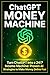 ChatGPT Money Machine: Turn...