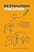 Destination Vocation: 10 Le...