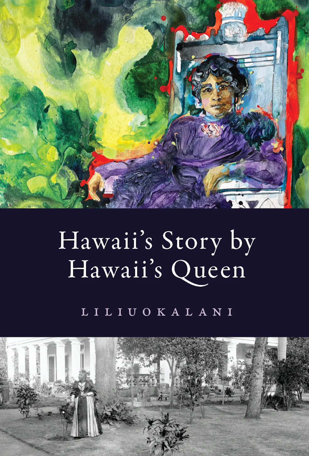 Hawaii's Story by Hawaii's Queen