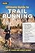 Ultimate Guide to Trail Run...