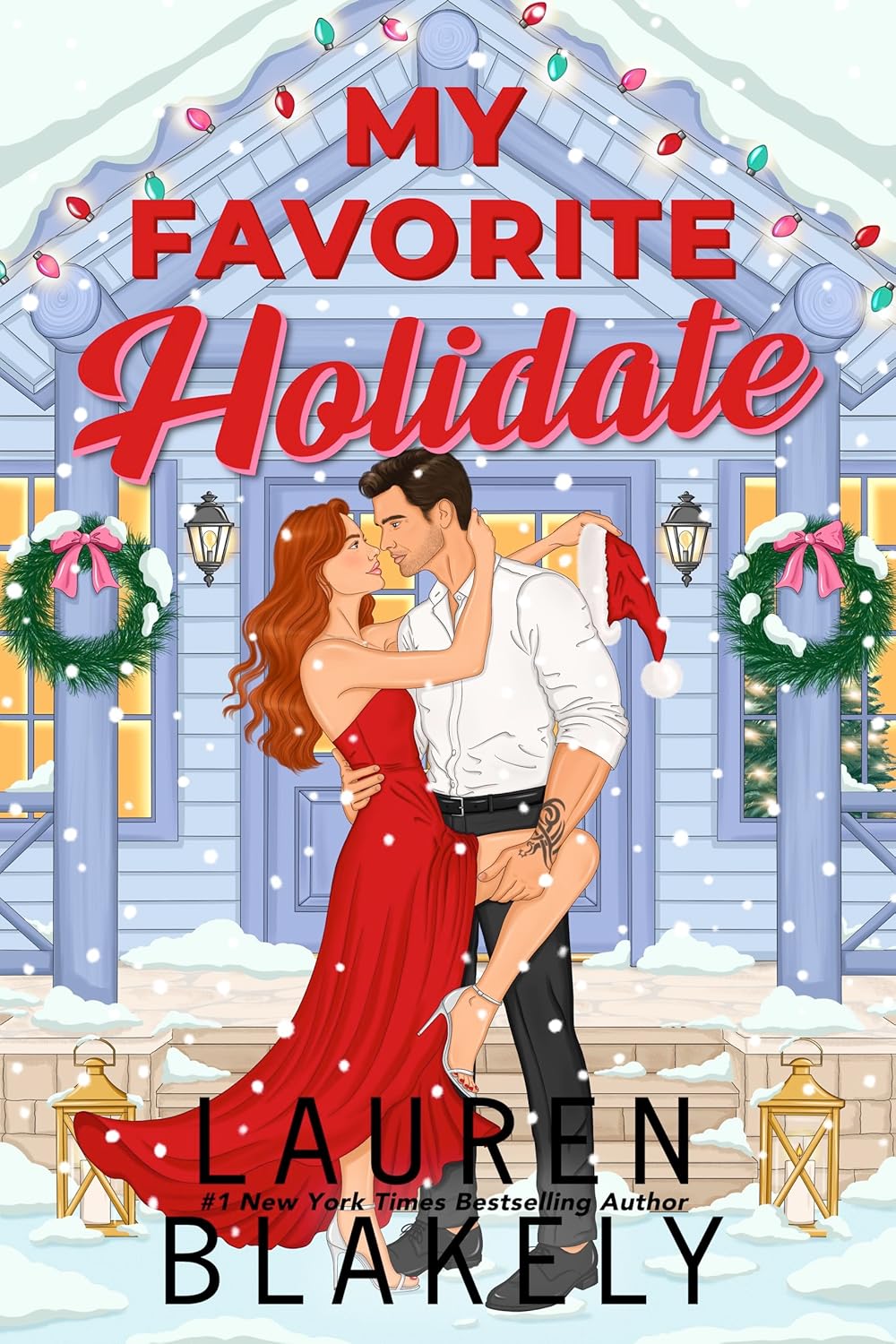 Book cover: My Favorite Holidate by Lauren Blakely