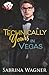 Technically Yours in Vegas (Vegas Love)