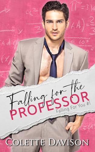 Falling for the Professor (Falling For You, #1)