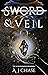 Sword and Veil (The Eversto...