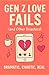 Gen Z Love Fails