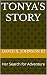 Tonya's Story: Her Search f...