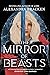 The Mirror of Beasts (Silver in the Bone, #2)