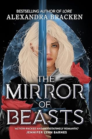 The Mirror of Beasts (Silver in the Bone, #2)