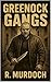Greenock Gangs by Robert Murdoch