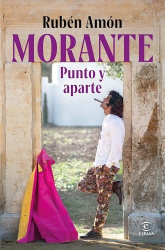 Morante, punto y aparte (Paperback)