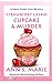 Strawberry Cream Cupcake & Murder by Ann S. Marie
