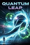 Quantum Leap: Phy...