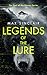 Legends of the Lure: A Dark Supernatural Thriller (Seal of the Chosen Book 1)