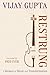 Restrung by Vijay Gupta