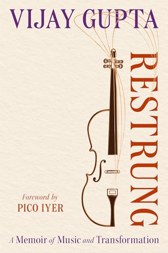 Restrung: A Memoir of Music and Transformation (Hardcover)