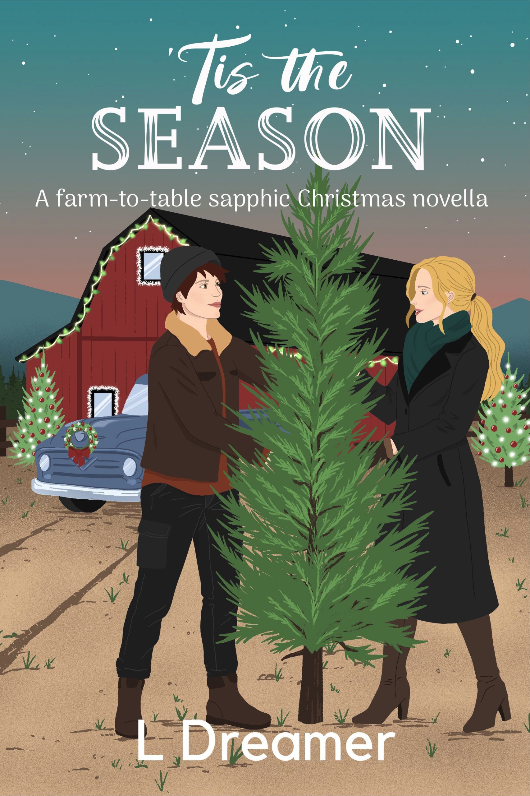 'Tis the Season: A Farm to Table Christmas Novella