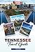 TENNESSEE TRAVEL GUIDE 2026...