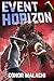 Event Horizon 3: A LitRPG A...