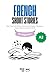 French Short Stories for Be...