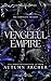 Vengeful Empire: The Comple...