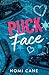 Puck Face: A Rivals to Love...