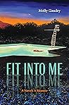 Fit Into Me: A No...