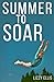 Summer to Soar