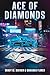 Ace of Diamonds by Mindy M. Mather Ace of Diamonds by Mindy M. Mather