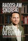 Z okopu do Europy...