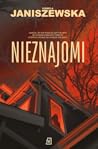 Nieznajomi by Izabela Janiszewska