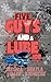 Five Guys and a Lube Job: a...