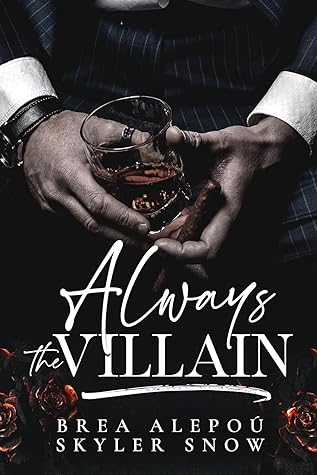 Always the Villain (Vitale Brothers, #6)